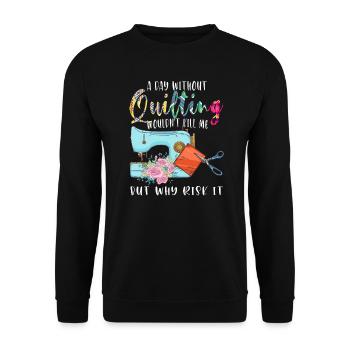 Quilten Quilten Quilting Maschine Geschenk - Unisex Pullover - Schwarz - Vorne - Alina (178cm) & Michal (187cm)