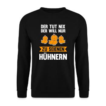 Hühner Huhn Hühnerbesitzer Geschenk - Unisex Pullover - Schwarz - Vorne - Alina (178cm) & Michal (187cm)