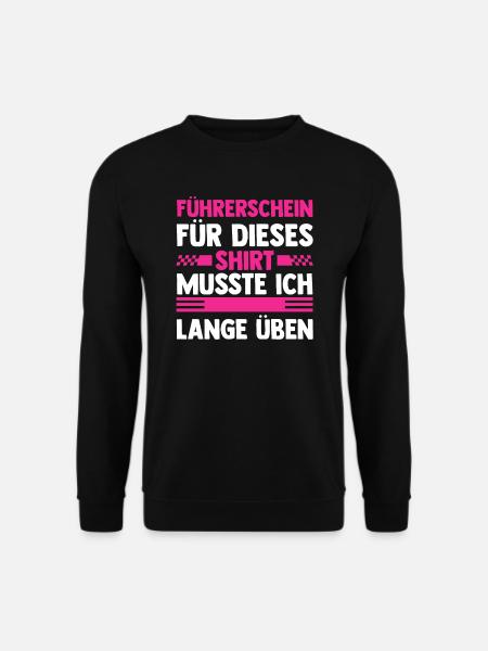 Führerschein Prüfung Fahrprüfung Geschenk - Unisex Pullover - Schwarz
