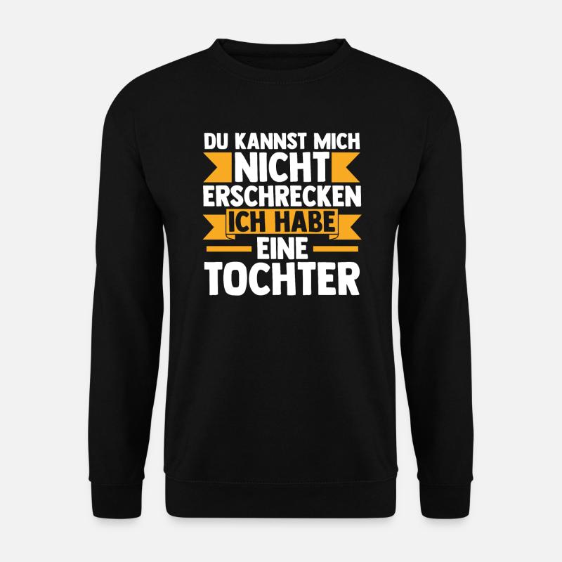 Papa Tochter Töchter Geschenk - Unisex Pullover - Schwarz