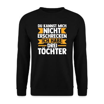 Papa 3 Töchter Papa von 3 Töchtern Geschenk - Unisex Pullover - Schwarz - Vorne - Alina (178cm) & Michal (187cm)