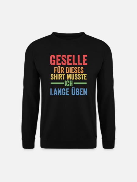 Geselle Prüfung Gesellen Prüfung Geschenk - Unisex Pullover - Schwarz