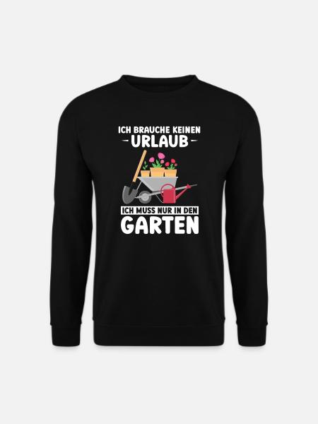 Garten Pflanze Gartenliebhaber Geschenk - Unisex Pullover - Schwarz