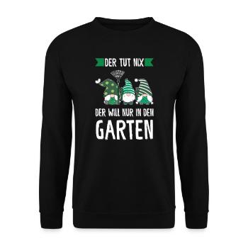 Garten-arbeit Gnome Hobbygärtner Geschenk - Unisex Pullover - Schwarz - Vorne - Alina (178cm) & Michal (187cm)