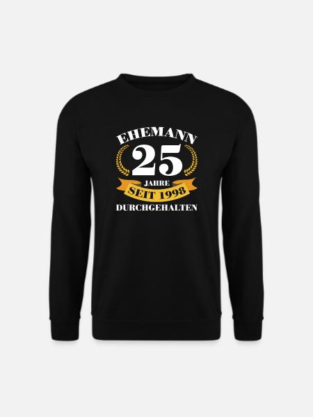 25. Hochzeitstag Ehemann Silberhochzeit Geschenk - Unisex Pullover - Schwarz