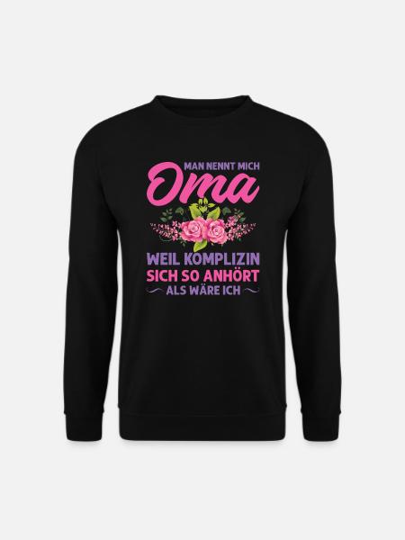 Grossmutter Oma Omas Geschenk - Unisex Pullover - Schwarz
