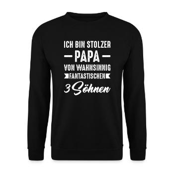 Papa 3 Söhne Papa von 3 Söhnen Geschenk - Unisex Pullover - Schwarz - Vorne - Alina (178cm) & Michal (187cm)