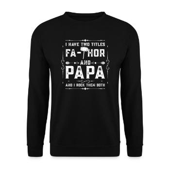 papa Vater Vater Tag Geschenk - Unisex Pullover - Schwarz - Vorne - Alina (178cm) & Michal (187cm)