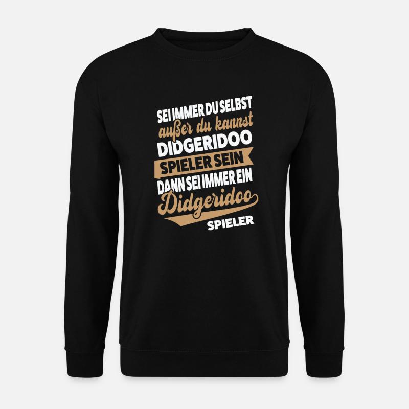 Didgeridoo Musiker Didgeridoospieler Geschenk - Unisex Pullover - Schwarz