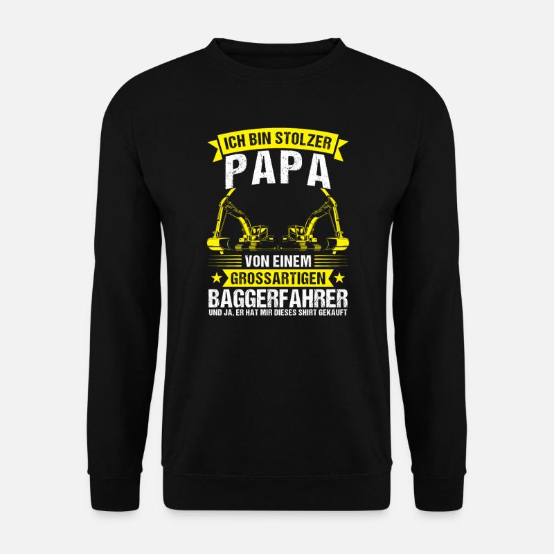 Baggerfahrer Papa Bagger Geschenk - Unisex Pullover - Schwarz