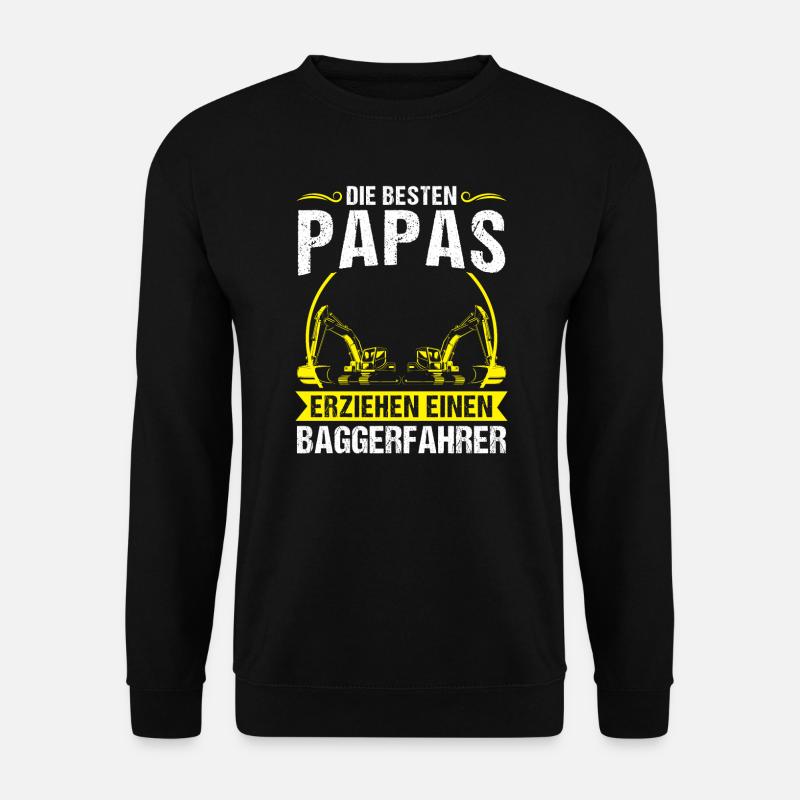 Baggerfahrer Papa Bagger-Fahrer Geschenk - Unisex Pullover - Schwarz