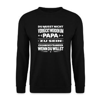 Papa Familie Papas Geschenk - Unisex Pullover - Schwarz - Vorne - Alina (178cm) & Michal (187cm)