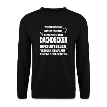 Dachdecker Beruf Dachdeckermeister Geschenk - Unisex Pullover - Schwarz - Vorne - Alina (178cm) & Michal (187cm)