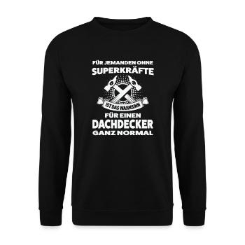 Dachdecker Beruf Dachdeckerei Geschenk - Unisex Pullover - Schwarz - Vorne - Alina (178cm) & Michal (187cm)
