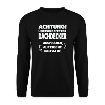 Dachdecker Beruf Dachdecken Geschenk - Unisex Pullover - Schwarz - Vorne - Alina (178cm) & Michal (187cm)