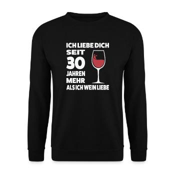 30 Jahre Ehe Wein 30. Hochzeitstag Geschenk - Unisex Pullover - Schwarz - Vorne - Alina (178cm) & Michal (187cm)