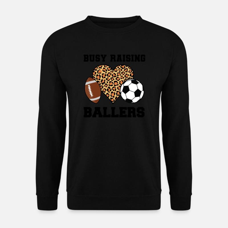 baller fussball baller Geschenk - Unisex Pullover - Schwarz
