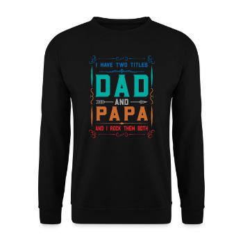 papa Vatertag papa Geschenk - Unisex Pullover - Schwarz - Vorne - Alina (178cm) & Michal (187cm)