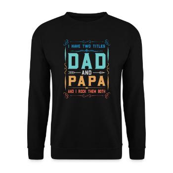 papa Vatertag papa Geschenk - Unisex Pullover - Schwarz - Vorne - Alina (178cm) & Michal (187cm)