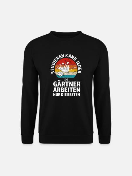 Gärtner Garten Gärtnerei Geschenk - Unisex Pullover - Schwarz