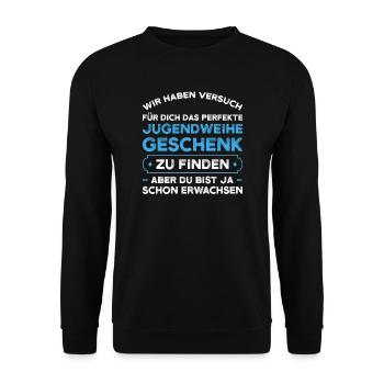 Jugendweihe Jugend Erwachsen Werden Geschenk - Unisex Pullover - Schwarz - Vorne - Alina (178cm) & Michal (187cm)