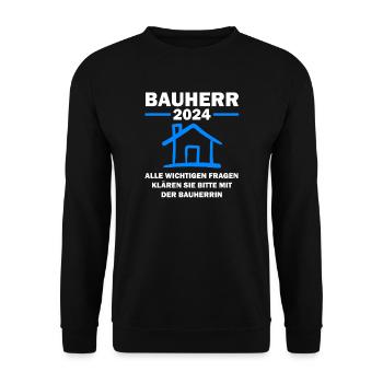 Bauherr 2024 Hausbau Baustelle Geschenk - Unisex Pullover - Schwarz - Vorne - Alina (178cm) & Michal (187cm)