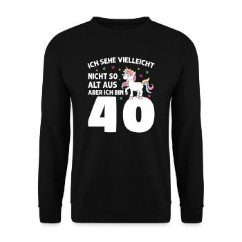 Geburtstag Geburtstagfeier vierzig Jahre Alt Gesch - Unisex Pullover - Schwarz - Vorne - Alina (178cm) & Michal (187cm)