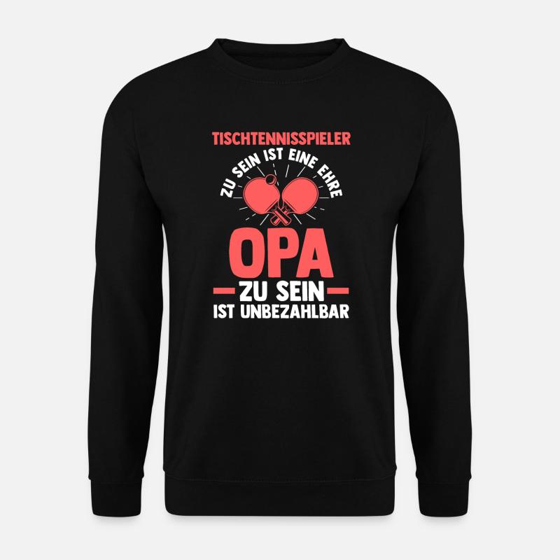 Tischtennis Opa Großvater Geschenk - Unisex Pullover - Schwarz