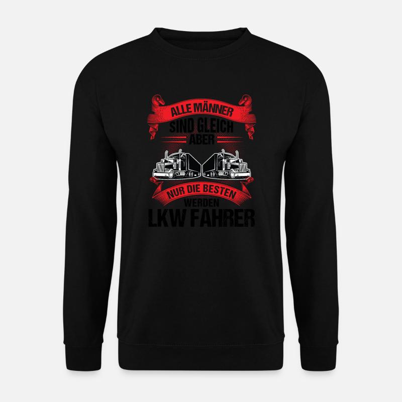 LKW Fahrer Beruf Lastwagenfahrer Geschenk - Unisex Pullover - Schwarz