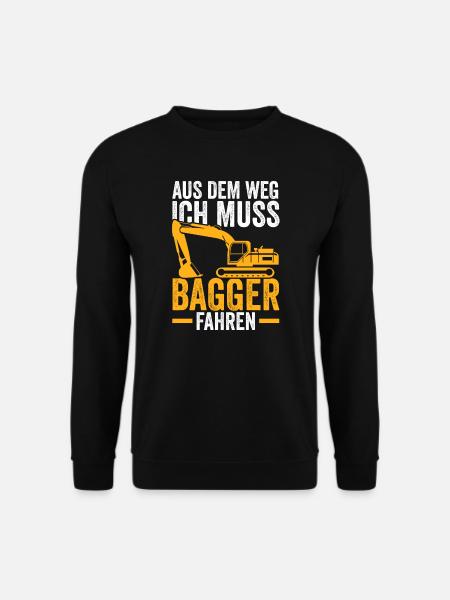 Bagger Fahrer Baggerfahrer Geschenk - Unisex Pullover - Schwarz