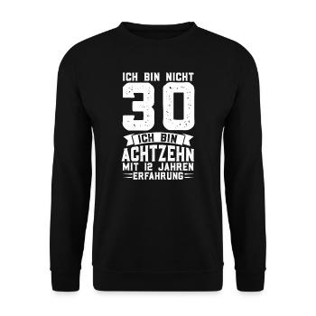 30. Geburtstag Feier 30 Jahre alt Geschenk - Unisex Pullover - Schwarz - Vorne - Alina (178cm) & Michal (187cm)