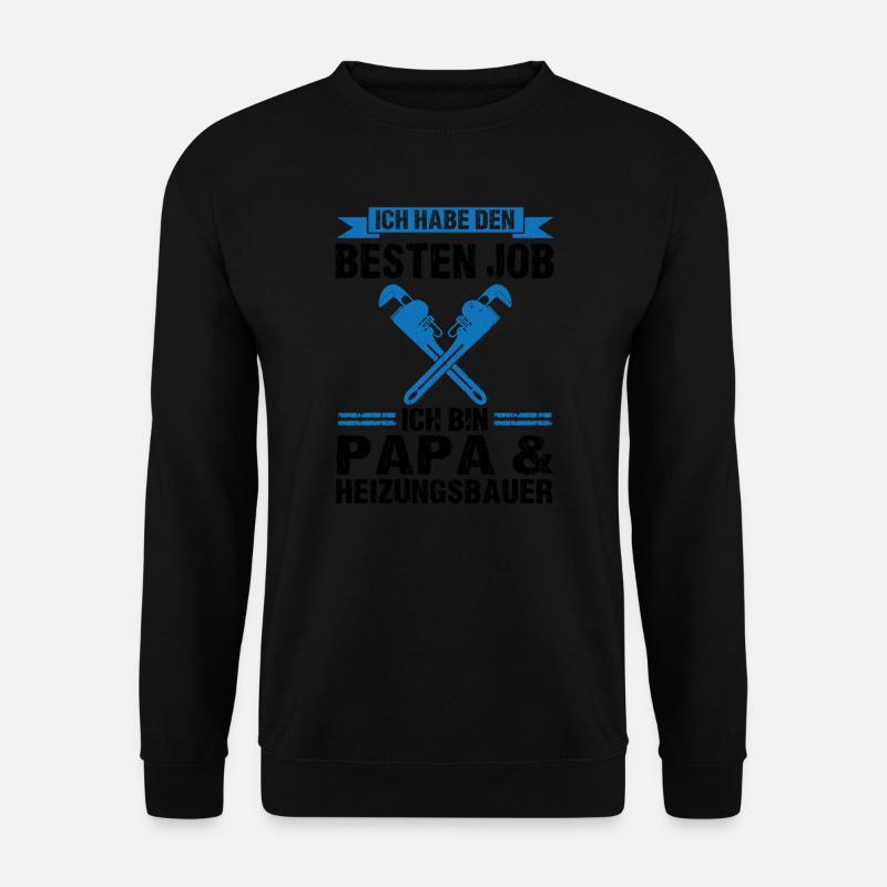 Papa Heizungsbauer Vater Geschenk - Unisex Pullover - Schwarz