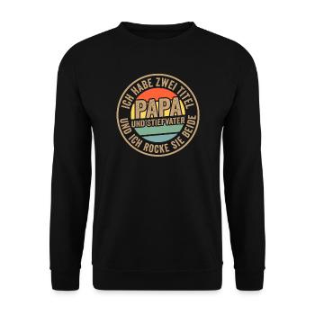 Papa & Tochter Familie Tochter Geschenk - Unisex Pullover - Schwarz - Vorne - Alina (178cm) & Michal (187cm)