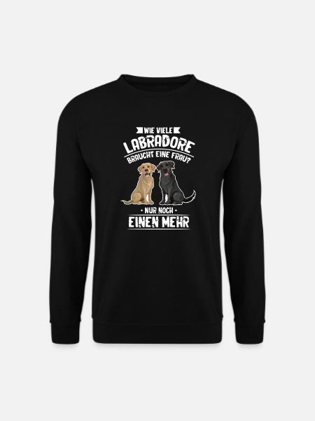 Labrador Hund Hunde Geschenk - Unisex Pullover - Schwarz