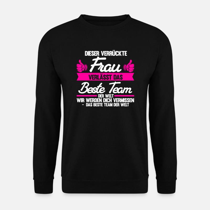 Abschied Kollegin Abschiedsparty Geschenk - Unisex Pullover - Schwarz