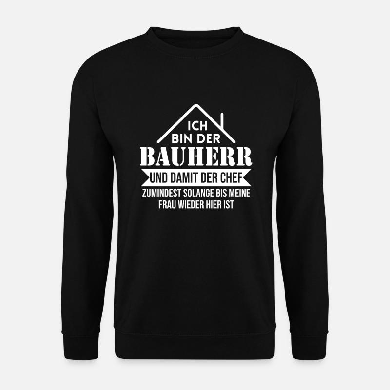 Bauherr Bauherren Hausbau 2025 Traumhaus Richtfest - Unisex Pullover - Schwarz
