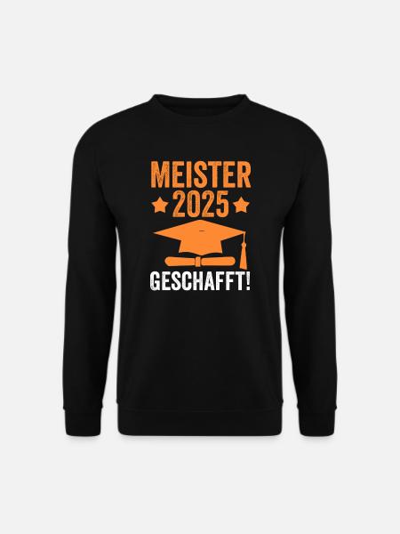 Meister 2025 Prüfung Handwerksmeister Geschenk - Unisex Pullover - Schwarz