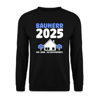Bauherr Traumhaus Bauherrin Geschenk - Unisex Pullover - Schwarz - Vorne - Alina (178cm) & Michal (187cm)