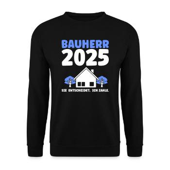 Bauherr Traumhaus Bauherrin Geschenk - Unisex Pullover - Schwarz - Vorne - Alina (178cm) & Michal (187cm)