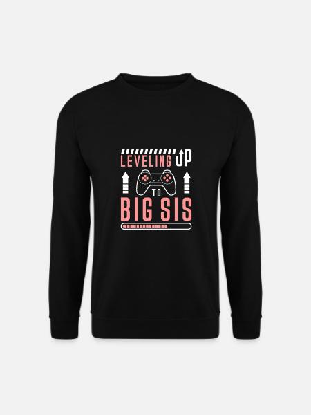 Level Up Große Schwester Gamerin Geschwister Sis - Unisex Pullover - Schwarz