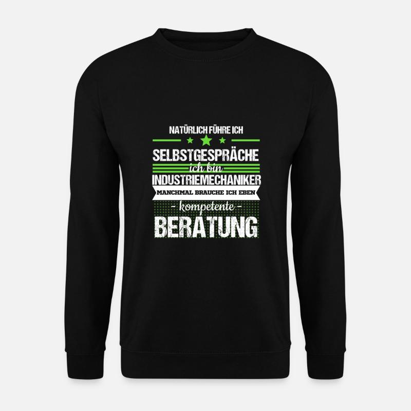Industriemechaniker Mechaniker Schlosser Spruch - Unisex Pullover - Schwarz
