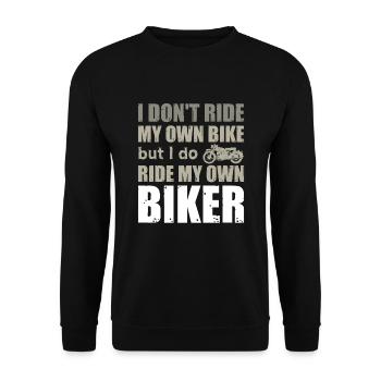 I drive my own motorcycle motorcyclist girl - Unisex Sweatshirt - black - Front - Alina (178cm) & Michal (187cm)