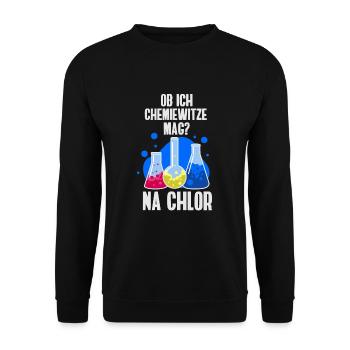 Ob ich Chemie-Witze mag? Na Chlor Wortwitz - Unisex Pullover - Schwarz - Vorne - Alina (178cm) & Michal (187cm)