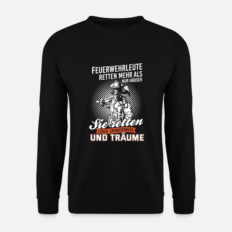 Feuerwehrleute Feuerwehrmann Retten Feuerwehr Ehre - Unisex Pullover - Schwarz