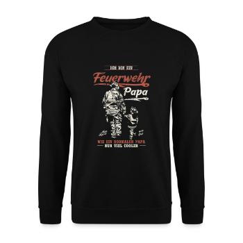 Feuerwehr Papa Feuerwehrmann Firefighter Vatertag - Unisex Pullover - Schwarz - Vorne - Alina (178cm) & Michal (187cm)