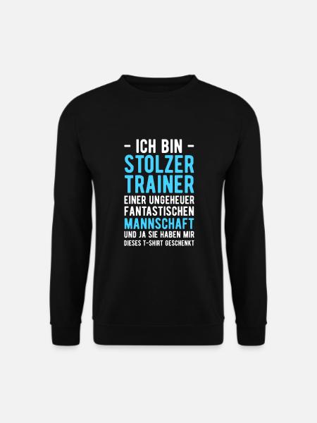 Ich bin Stolzer Trainer einer Fantastischen Mannsc - Unisex Pullover - Schwarz
