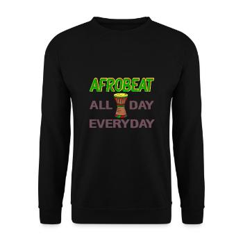 Afrobeat all day, every day - Unisex Sweatshirt - black - Front - Alina (178cm) & Michal (187cm)