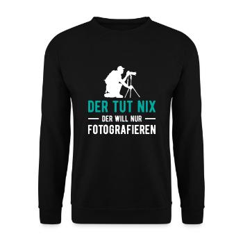 Der Tut Nix der Will nur Fotografieren Kamera Foto - Unisex Pullover - Schwarz - Vorne - Alina (178cm) & Michal (187cm)