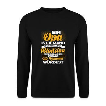 Ein Opa Ist Jemand Der Dir All Den Blödsinn Beibri - Unisex Pullover - Schwarz - Vorne - Alina (178cm) & Michal (187cm)