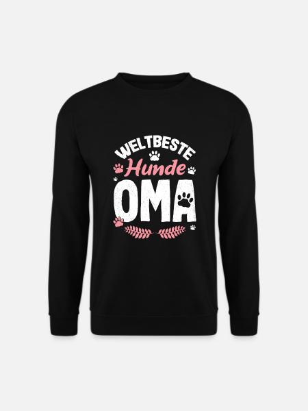 Großmutter Weltbeste Hunde Oma Omi Enkel Familie U - Unisex Pullover - Schwarz